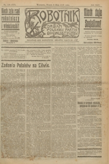 Robotnik : organ Polskiej Partyi Socyalistycznej. R.25, nr 178 (6 maja 1919) = nr 555
