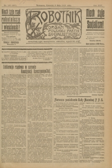 Robotnik : organ Polskiej Partyi Socyalistycznej. R.25, nr 180 (8 maja 1919) = nr 557