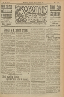 Robotnik : organ Polskiej Partyi Socyalistycznej. R.25, nr 187 (15 maja 1919) = nr 564