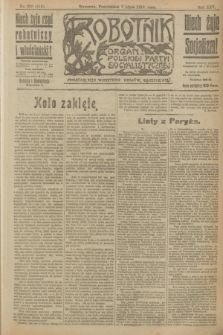 Robotnik : organ Polskiej Partyi Socyalistycznej. R.25, nr 239 (7 lipca 1919) = nr 616