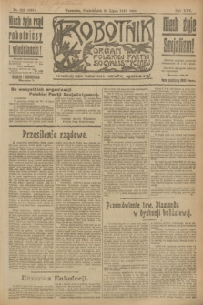 Robotnik : organ Polskiej Partyi Socyalistycznej. R.25, nr 253 (21 lipca 1919) = nr 630