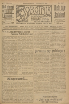 Robotnik : centralny organ P.P.S. R.25, nr 301 (7 września 1919) = nr 678