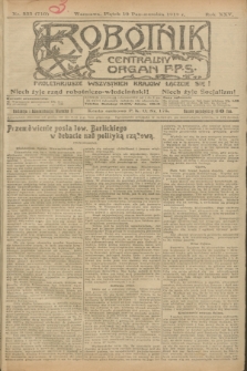 Robotnik : centralny organ P.P.S. R.25, nr 333 (10 października 1919) = nr 710
