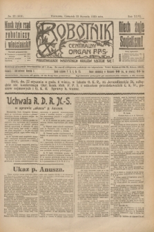Robotnik : centralny organ P.P.S. R.26, nr 22 (22 stycznia 1920) = nr 810