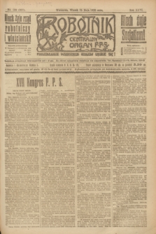 Robotnik : centralny organ P.P.S. R.26, nr 139 (25 maja 1920) = nr 927