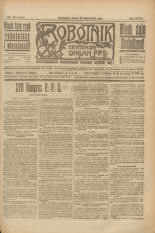 Robotnik : centralny organ P.P.S. R.26, nr 140 (26 maja 1920) = nr 928