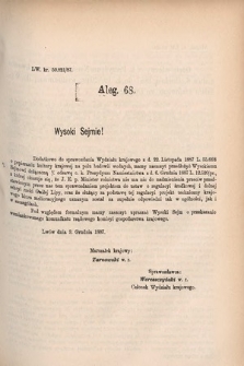 [Kadencja V, sesja V, al. 68] Alegata do Sprawozdań Stenograficznych z Piątej Sesyi Piątego Peryodu Sejmu Krajowego Królestwa Galicyi i Lodomeryi wraz z Wielkiem Księstwem Krakowskiem z r. 1887/8. Alegat 68