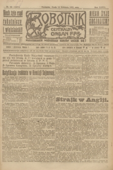 Robotnik : centralny organ P.P.S. R.27, nr 95 (13 kwietnia 1921) = nr 1237