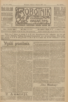 Robotnik : centralny organ P.P.S. R.27, nr 146 (4 czerwca 1921) = nr 1268