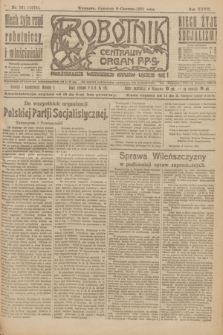 Robotnik : centralny organ P.P.S. R.27, nr 151 (9 czerwca 1921) = nr 1273