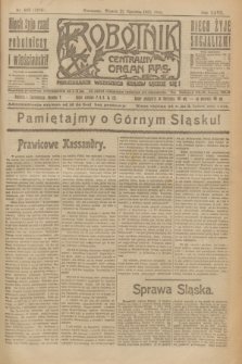 Robotnik : centralny organ P.P.S. R.27, nr 163 (21 czerwca 1921) = nr 1285