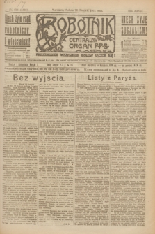 Robotnik : centralny organ P.P.S. R.27, nr 216 (13 sierpnia 1921) = nr 1338