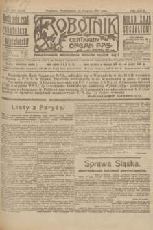 Robotnik : centralny organ P.P.S. R.27, nr 224 (22 sierpnia 1921) = nr 1346