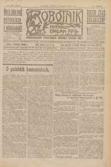 Robotnik : centralny organ P.P.S. R.27, nr 229 (27 sierpnia 1921) = nr 1351