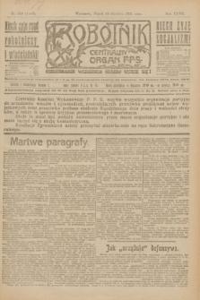 Robotnik : centralny organ P.P.S. R.27, nr 340 (16 grudnia 1921) = nr 1462