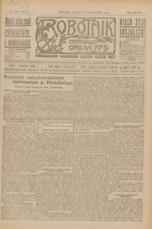 Robotnik : centralny organ P.P.S. R.27, nr 341 (17 grudnia 1921) = nr 1463