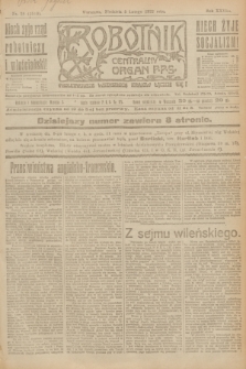 Robotnik : centralny organ P.P.S. R.28, nr 36 (5 lutego 1922) = nr 1510