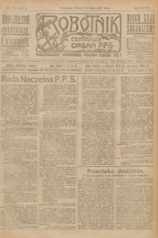 Robotnik : centralny organ P.P.S. R.28, nr 131 (16 maja 1922) = nr 1603
