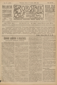 Robotnik : centralny organ P.P.S. R.28, nr 155 (10 czerwca 1922) = nr 1627