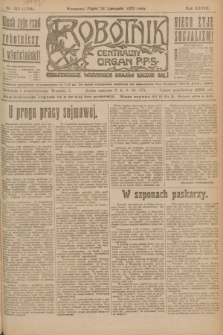 Robotnik : centralny organ P.P.S. R.28, nr 322 (24 listopada 1922) = nr 1794
