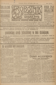 Robotnik : centralny organ P.P.S. R.28, nr 340 (12 grudnia 1922) = nr 1812
