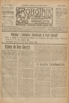 Robotnik : centralny organ P.P.S. R.29, nr 7 (9 stycznia 1923) = nr 1835