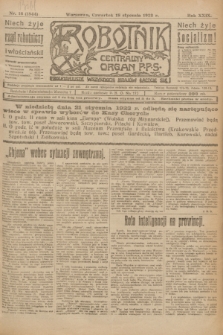 Robotnik : centralny organ P.P.S. R.29, nr 16 (18 stycznia 1923) = nr 1844
