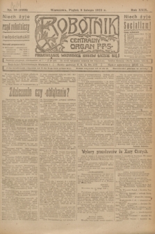 Robotnik : centralny organ P.P.S. R.29, nr 38 (9 lutego 1923) = nr 1866