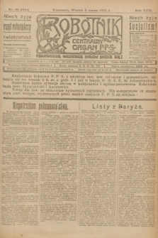 Robotnik : centralny organ P.P.S. R.29, nr 63 (6 marca 1923) = nr 1891