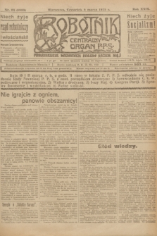 Robotnik : centralny organ P.P.S. R.29, nr 65 (8 marca 1923) = nr 1893