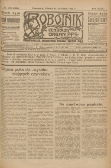 Robotnik : centralny organ P.P.S. R.29, nr 102 (17 kwietnia 1923) = nr 1930
