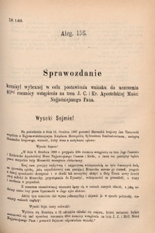 [Kadencja V, sesja V, al. 156] Alegata do Sprawozdań Stenograficznych z Piątej Sesyi Piątego Peryodu Sejmu Krajowego Królestwa Galicyi i Lodomeryi wraz z Wielkiem Księstwem Krakowskiem z r. 1887/8. Alegat 156