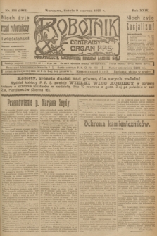 Robotnik : centralny organ P.P.S. R.29, nr 154 (9 czerwca 1923) = nr 1982