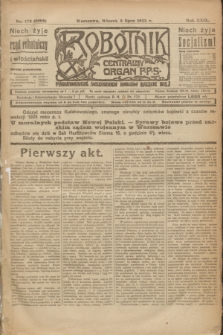 Robotnik : centralny organ P.P.S. R.29, nr 178 (3 lipca 1923) = nr 2006