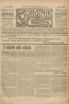 Robotnik : centralny organ P.P.S. R.29, nr 183 (8 lipca 1923) = nr 2011