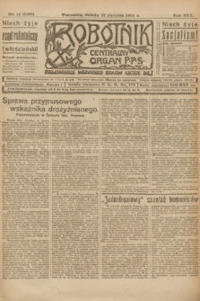 Robotnik : centralny organ P.P.S. R.30, nr 12 (12 stycznia 1924) = nr 2195
