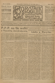 Robotnik : centralny organ P.P.S. R.30, nr 17 (17 stycznia 1924) = nr 2198
