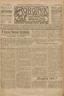 Robotnik : centralny organ P.P.S. R.30, nr 21 (21 stycznia 1924) = nr 2202