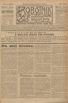 Robotnik : centralny organ P.P.S. R.30, nr 67 (8 marca 1924) = nr 2248