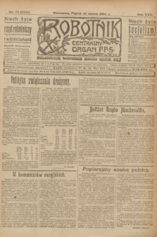 Robotnik : centralny organ P.P.S. R.30, nr 73 (14 marca 1924) = nr 2254