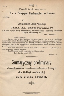 [Kadencja VI, sesja I, al. 1] Alegata do Sprawozdań Stenograficznych z Pierwszej Sesyi Szóstego Peryodu Sejmu Krajowego Królestwa Galicyi i Lodomeryi wraz z Wielkiem Księstwem Krakowskiem z roku 1889. Alegat 1