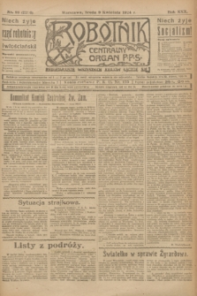 Robotnik : centralny organ P.P.S. R.30, nr 99 (9 kwietnia 1924) = nr 2280