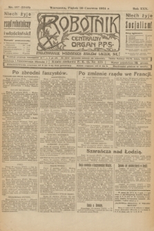 Robotnik : centralny organ P.P.S. R.30, nr 167 (20 czerwca 1924) = nr 2348