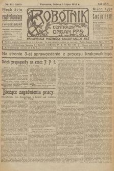 Robotnik : centralny organ P.P.S. R.30, nr 182 (5 lipca 1924) = nr 2363