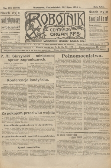 Robotnik : centralny organ P.P.S. R.30, nr 205 (28 lipca 1924) = nr 2386