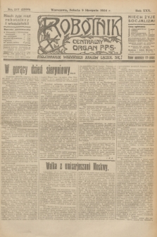 Robotnik : centralny organ P.P.S. R.30, nr 217 (9 sierpnia 1924) = nr 2398