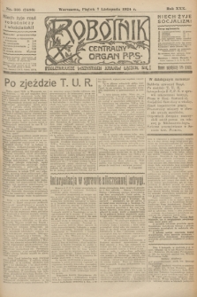 Robotnik : centralny organ P.P.S. R.30, nr 305 (7 listopada 1924) = nr 2486