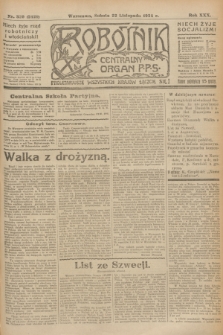 Robotnik : centralny organ P.P.S. R.30, nr 320 (22 listopada 1924) = nr 2421
