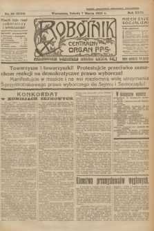 Robotnik : centralny organ P.P.S. R.31, nr 66 (7 marca 1925) = nr 2520