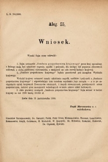 [Kadencja VI, sesja I, al. 55] Alegata do Sprawozdań Stenograficznych z Pierwszej Sesyi Szóstego Peryodu Sejmu Krajowego Królestwa Galicyi i Lodomeryi wraz z Wielkiem Księstwem Krakowskiem z roku 1889. Alegat 55